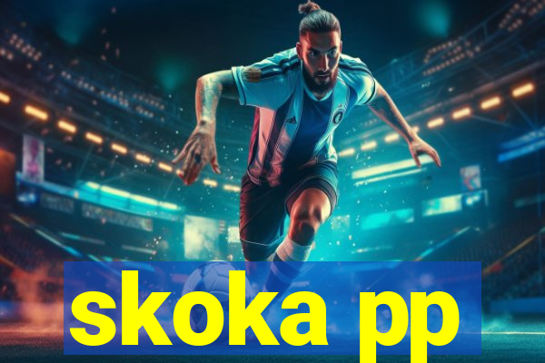 skoka pp